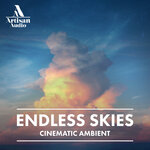 Endless Skies: Cinematic Ambient (Sample Pack WAV)