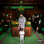 Green With Envy (Explicit)