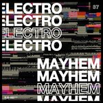 Electro Mayhem Vol 37