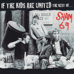 If The Kids Are United: The Best Of
