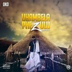 Uhambela Phezulu (Explicit)