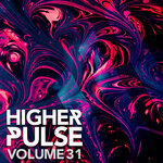 Higher Pulse, Vol 31