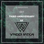 Third Anniversary Of Wander Nation Records