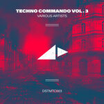 Techno Commando Vol 3