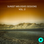 Sunset Melodies Sessions, Vol 2