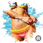 Milk & Sugar House Nation Ibiza 2021 (unmixed tracks)
