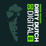 Chuckie Presents: Dirty Dutch (Volume 1 Deluxe Edition) (unmixed tracks)