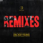 Luna, Rojo & Palmera Remixes