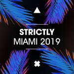 Strictly Miami 2019