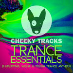 Cheeky Tracks Trance Essentials