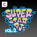 Superstar DJ's Vol 2