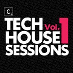 Tech House Sessions (Deluxe Edition)
