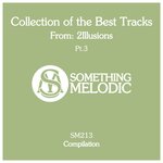 Collection Of The Best Tracks From: 2Illusions Part 3