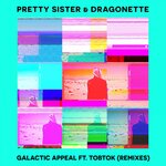 Galactic Appeal (Remixes)