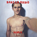 Dans La Radio (Remix)