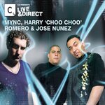 Cr2 presents LIVE & DIRECT - MYNC, Harry Choo Choo Romero & Jose Nunez (Deluxe Edition)