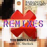 You Don't Know (Remixes)