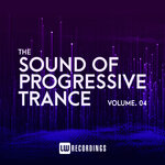 The Sound Of Progressive Trance, Vol 04