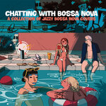 Chatting With Bossa Nova