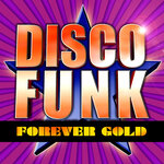 Disco Funk Forever Gold
