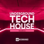 Underground Tech House, Vol 04