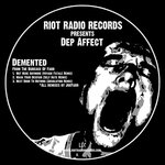 Demented - From The Bureaux Of Farr (JoeFarr Remixes)