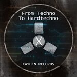 From Techno To Hardtechno X