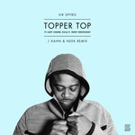 Topper Top (Kahn & Neek Remix)