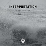 Interpretation Vol 03 (Remixes Only)