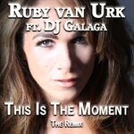 This Is The Moment (The Remix)