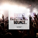 Generation Electronic Bounce Vol 33