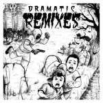 Dramatic (Remixes)