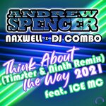 Think About The Way 2021 (Timster & Ninth Remix)