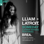 Someday (Latroit Edition - Extended Mix)