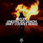 Unexpected Demon (Miky Cookies Remix)