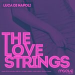 The Love Strings (Alex Dario & Damien K Remix)
