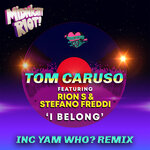 I Belong (Yam Who? Remix)