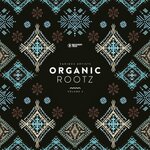Organic Rootz Vol 3