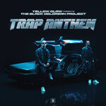 Trap Anthem (Explicit)