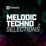 Melodic Techno Selections, Vol 11