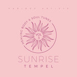 Sunrise Tempel (Healing Body & Soul Tunes) Vol 3