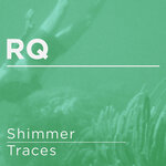 Shimmer/Traces