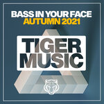 Bass In Your Face Autumn 2021