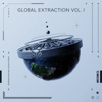 Global Extraction, Vol I