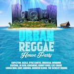 Urban Reggae House Party (Explicit)