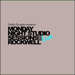 Monday Night Studio Sessions Live @ Rockwell