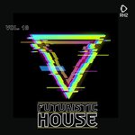 Futuristic House Vol 18