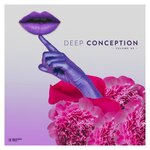Deep Conception Vol 40
