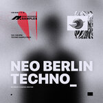 Neo Berlin Techno (Sample Pack WAV)