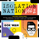 Gok Wan Presents: Isolation Nation Vol 2 (unmixed tracks)